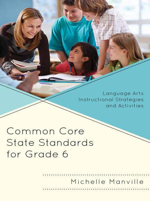 Title details for Common Core State Standards for Grade 6 by Michelle Manville - Available